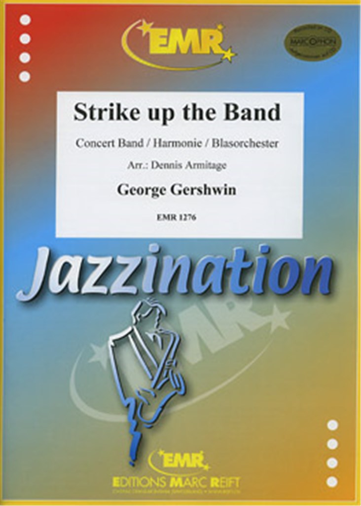 Strike up the Band